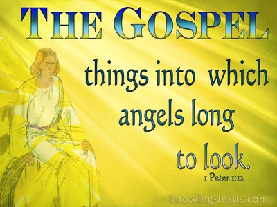 1 Peter 1:12 Things Angels Longed To Look Into (blue)